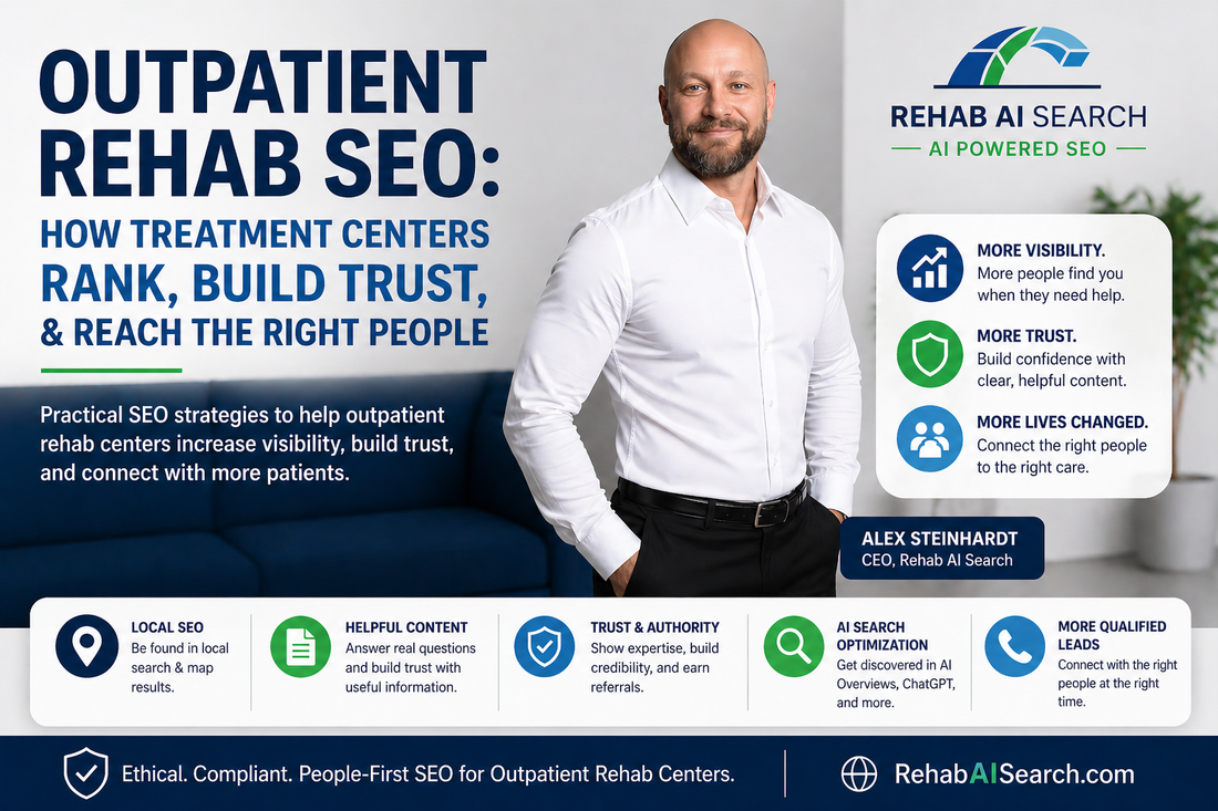Outpatient Rehab SEO: How Treatment Centers Rank