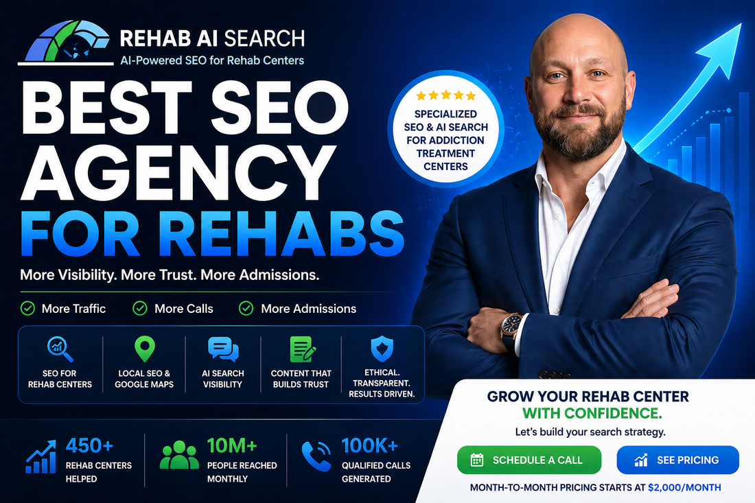 Best SEO Agency for Rehabs: Buyer’s Guide