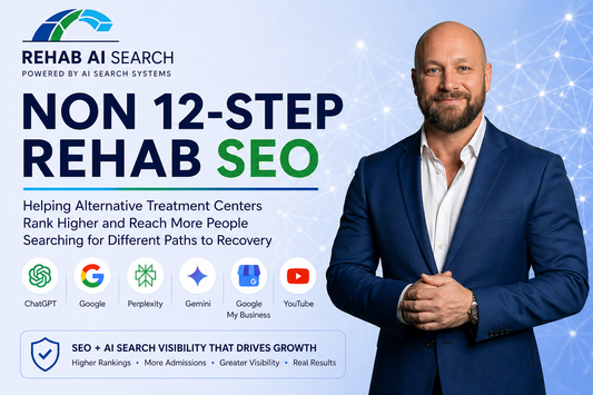 Non 12-step rehab SEO strategy for alternative addiction treatment centers